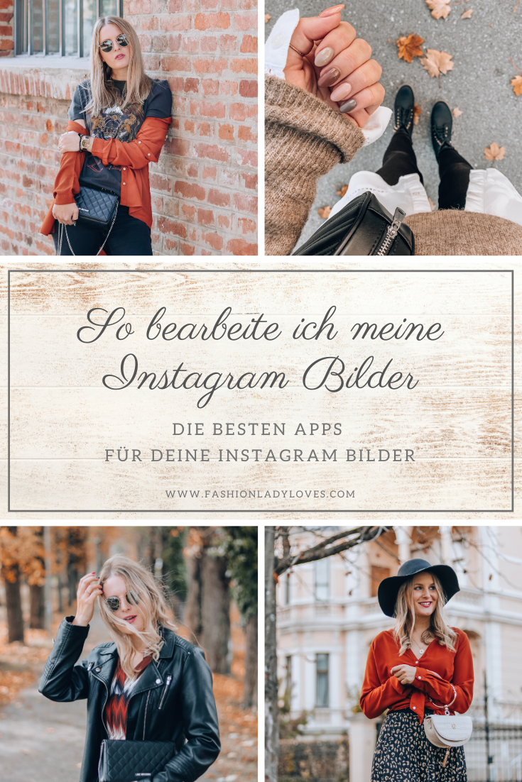 So bearbeite ich meine Instagram Bilder - Instagram Bilder bearbeiten - Apps für Instagram Bilder - Bildbearbeitung mit Apps - Instagram Hacks - Instagram Tipps - Das perfekte Foto für Instagram - Fashionladyloves by Tamara Wagner